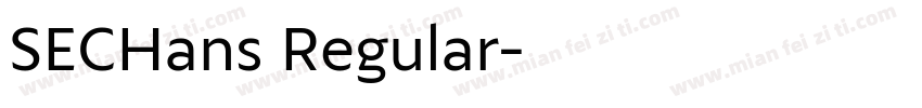 SECHans Regular字体转换